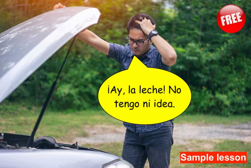 Miguel looking confused, saying "¡Ay, la leche! No tengo ni idea" — free sample lesson cover